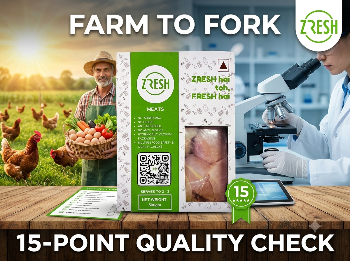 Quality Control: Farm to Fork: The Zresh 15-Point Quality Check